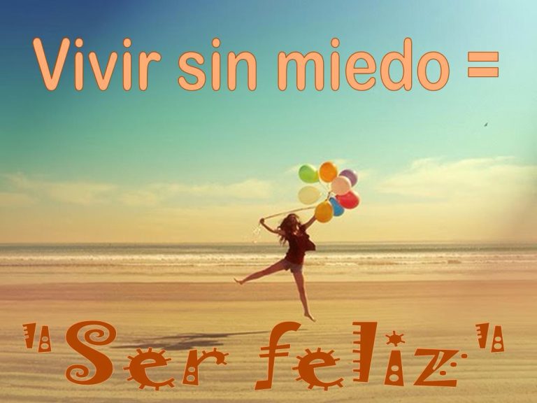 Realmente: ¿Qué harías si no tuvieras miedo?